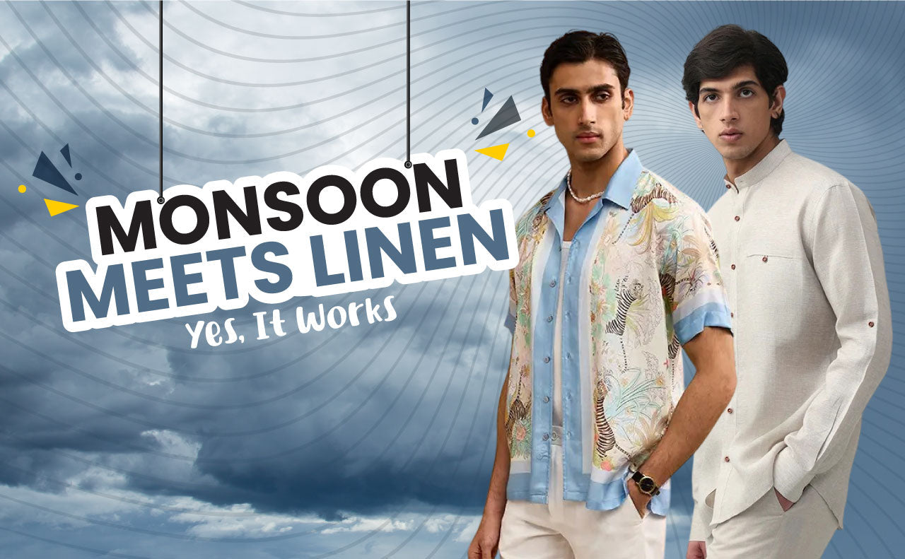 Can You Wear Linen During the Monsoon? Here’s What Every Man Should Know