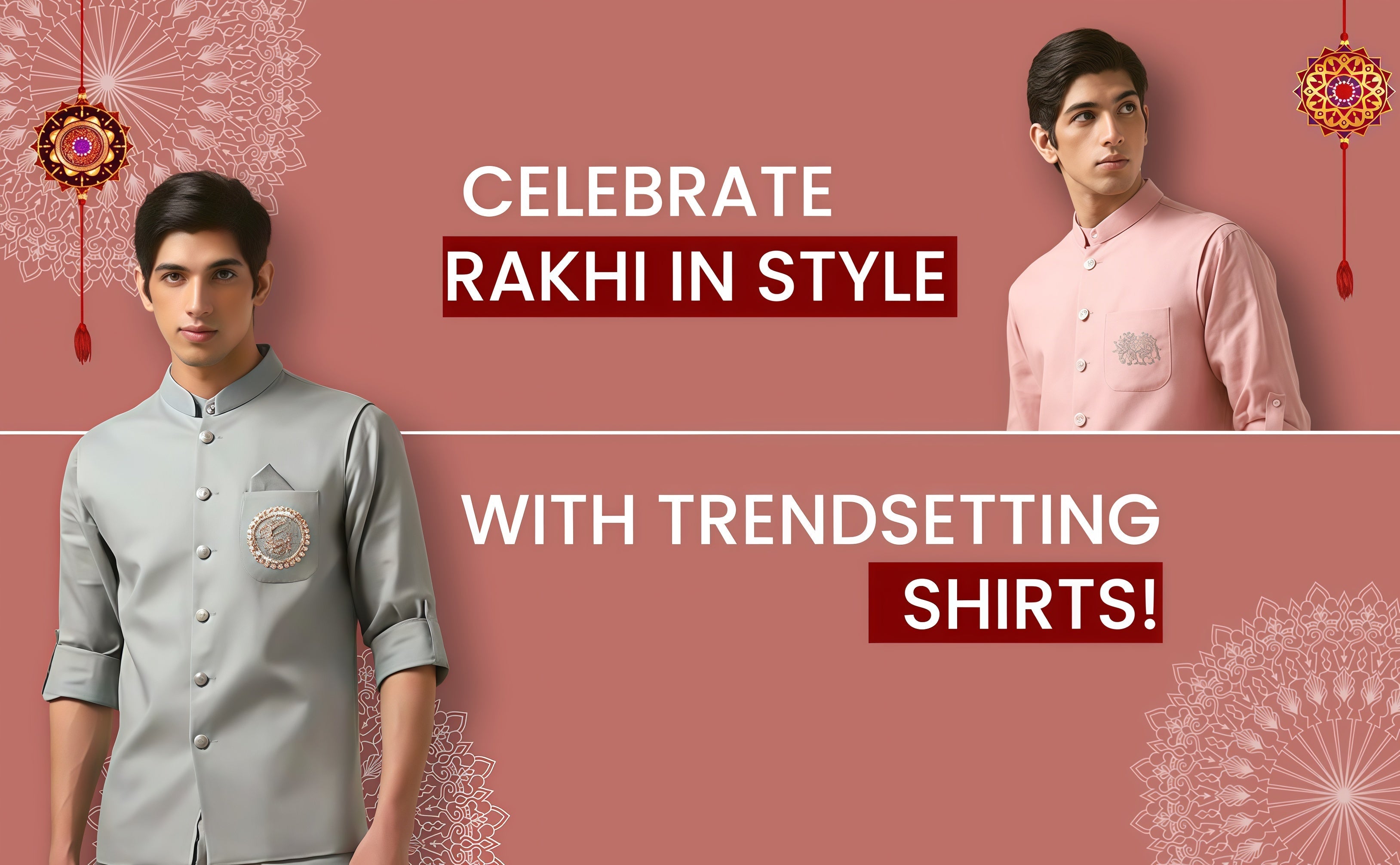 Raksha Bandhan Special: 5 Stylish Shirts to Make You Look Your Best in 2025